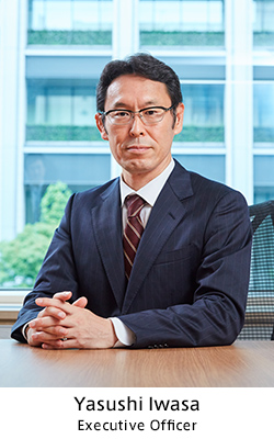 Executive Officer：Yasushi Iwasa